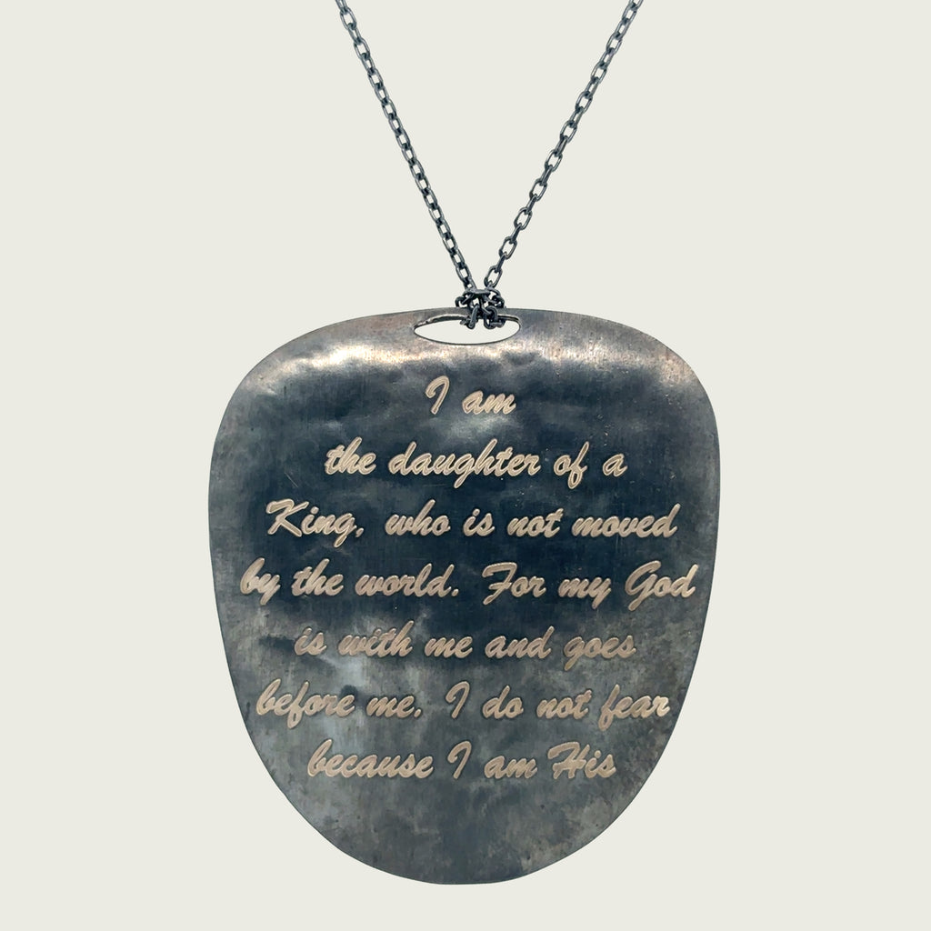 I Am The Daughter⁠ Of A King - Oxidized.